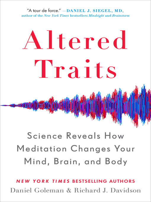 Title details for Altered Traits by Daniel Goleman - Available